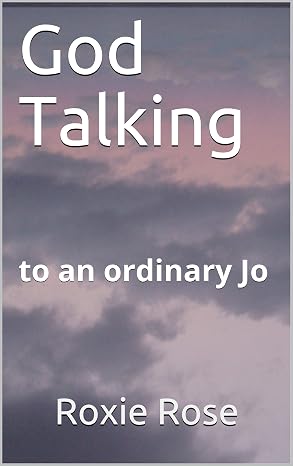 God Talking: to an Ordinary Jo